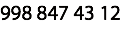 998 847 43 12