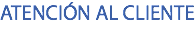 ATENCIÓN AL CLIENTE