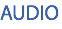AUDIO